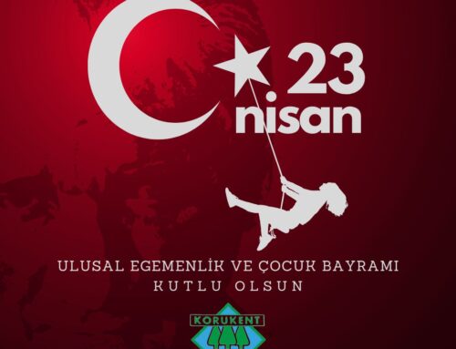 23 NİSAN ULUSAL EGEMENLİK VE ÇOCUK BAYRAMIMIZ KUTLU OLSUN!